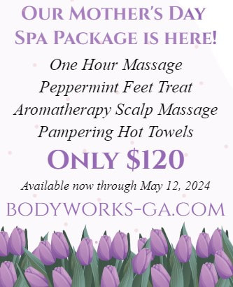 BodyWorks Massage Therapy & Wellness Mother's Day Spa Package 2024